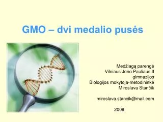 gmo dvi medalio pus s