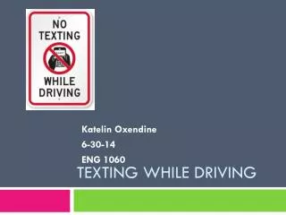 Texting While Driving