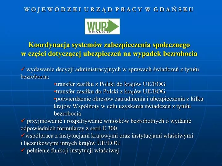 koordynacja system w zabezpieczenia spo ecznego w cz ci dotycz cej ubezpiecze na wypadek bezrobocia