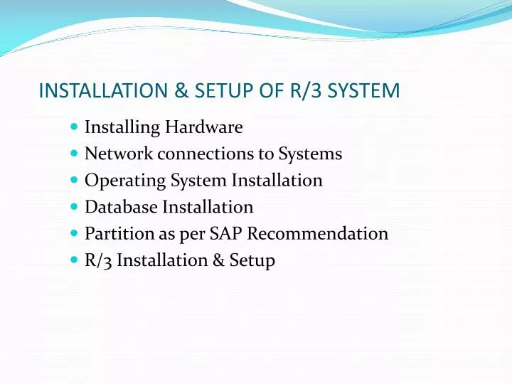 installation setup of r 3 system