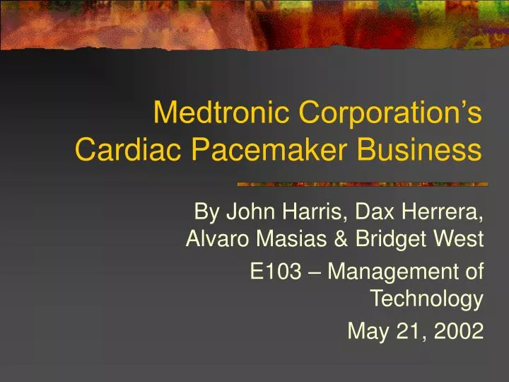 medtronic corporation s cardiac pacemaker business