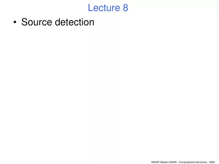 lecture 8