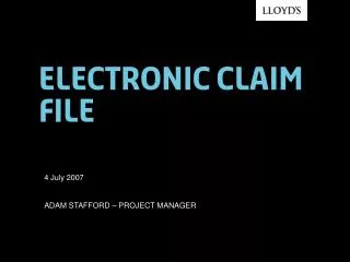 Electronic claim file