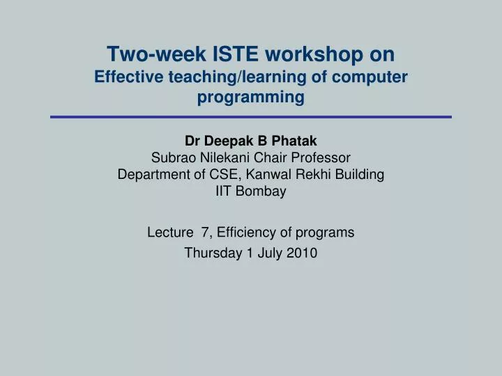 two week iste workshop on effective teaching learning of computer programming
