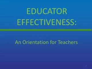 Educator effectiveness: