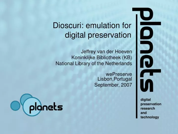 dioscuri emulation for digital preservation