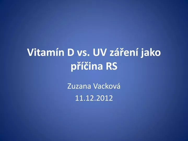 vitam n d vs uv z en jako p ina rs