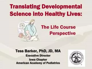 Translating Developmental Science into Healthy Lives: