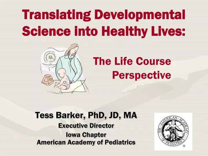 translating developmental science into healthy lives