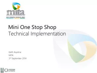 Mini One Stop Shop Technical Implementation