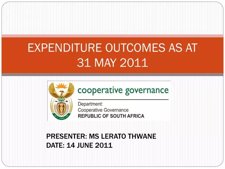 expenditure outcomes as at 31 may 2011