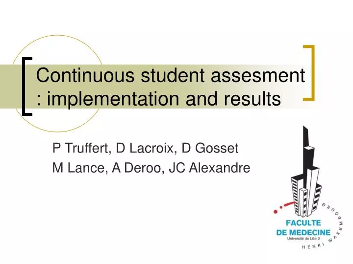 continuous student assesment implementation and results
