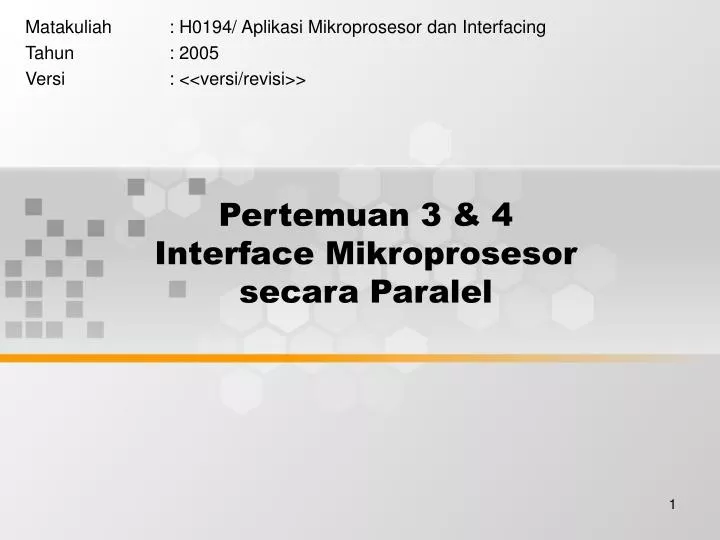 pertemuan 3 4 interface mikroprosesor secara paralel