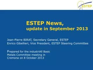 ESTEP News, update in September 2013