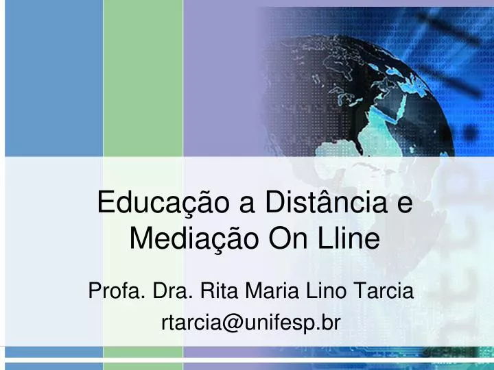 educa o a dist ncia e media o on lline