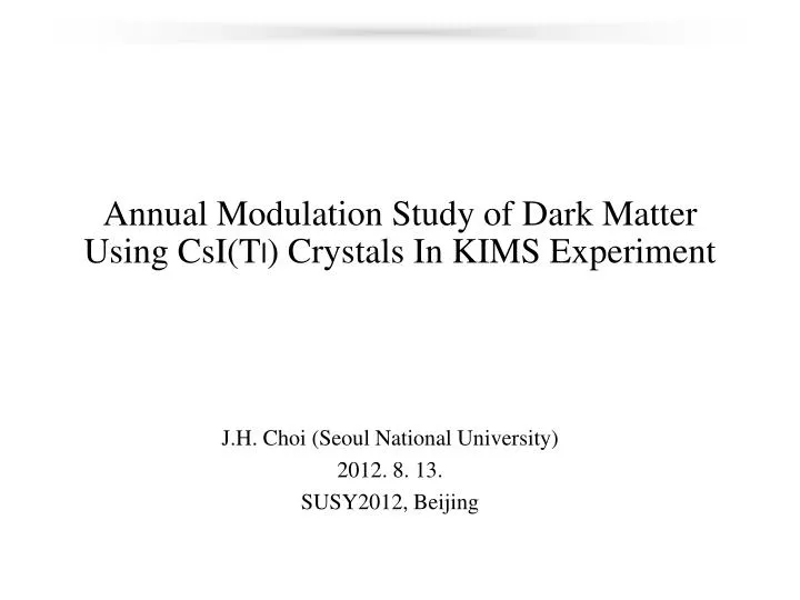 annual modulation study of dark matter using csi t l crystals in kims experiment