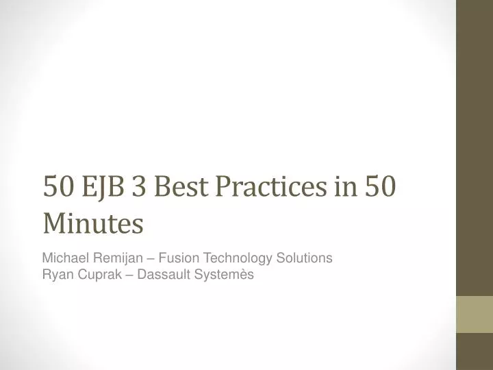 50 ejb 3 best practices in 50 minutes
