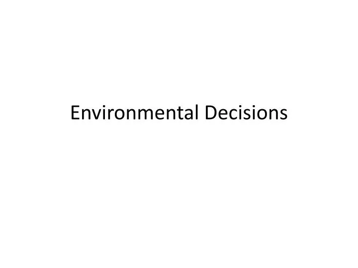 environmental decisions