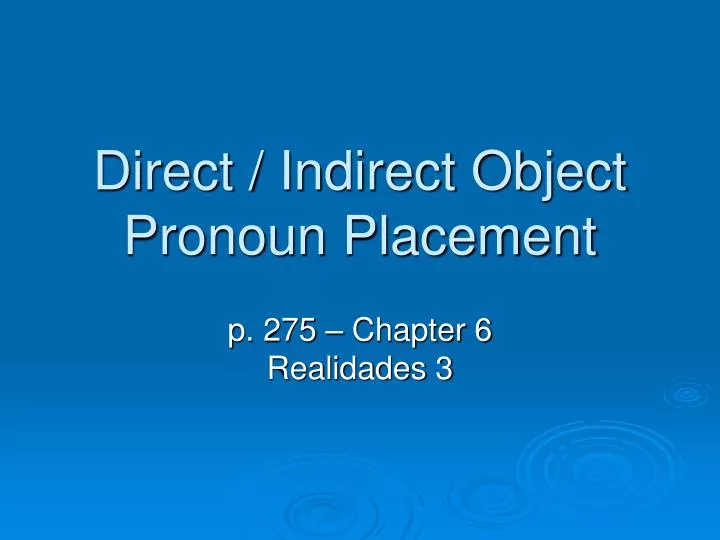 direct indirect object pronoun placement