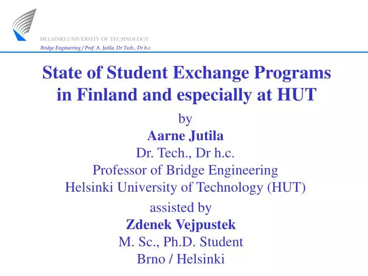 state of student exchange programs in finland and especially at hut
