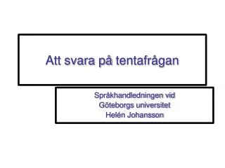 att svara p tentafr gan