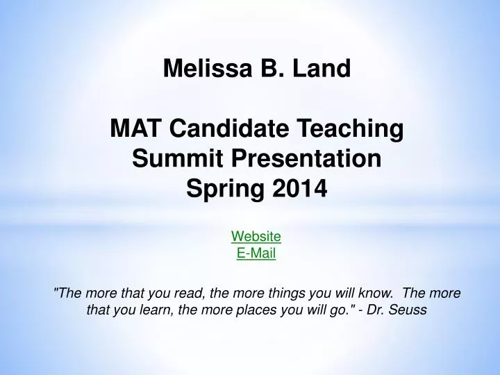 melissa b land mat candidate teaching summit presentation spring 2014