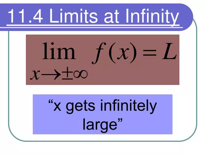 11 4 limits at infinity