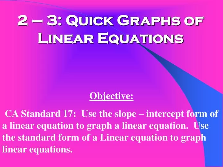 2 3 quick graphs of linear equations