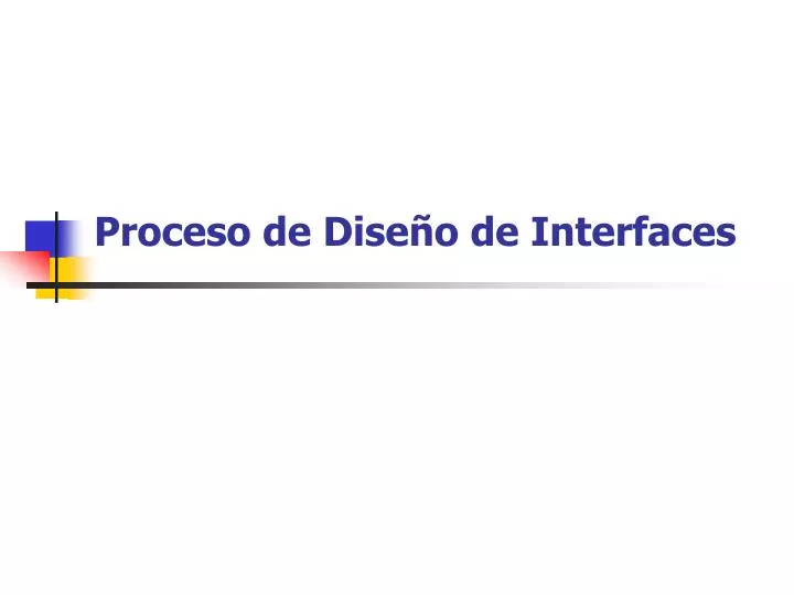 proceso de dise o de interfaces