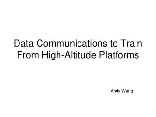 Data Communications to Train From High-Altitude Platforms