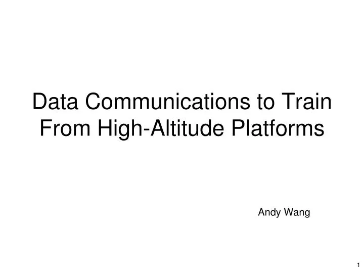 data communications to train from high altitude platforms