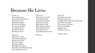 because he lives