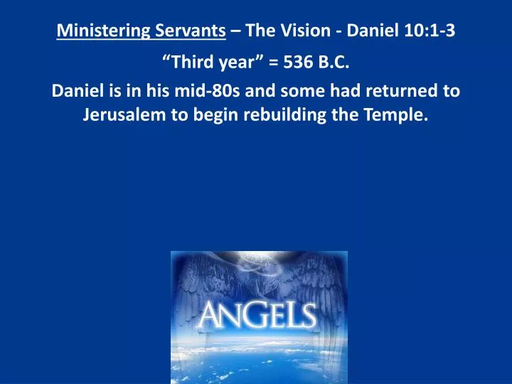 ministering servants the vision daniel 10 1 3