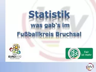 Statistik was gab‘s im Fußballkreis Bruchsal