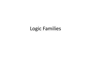 Logic Families