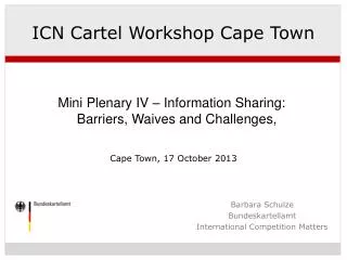 ICN Cartel Workshop Cape Town