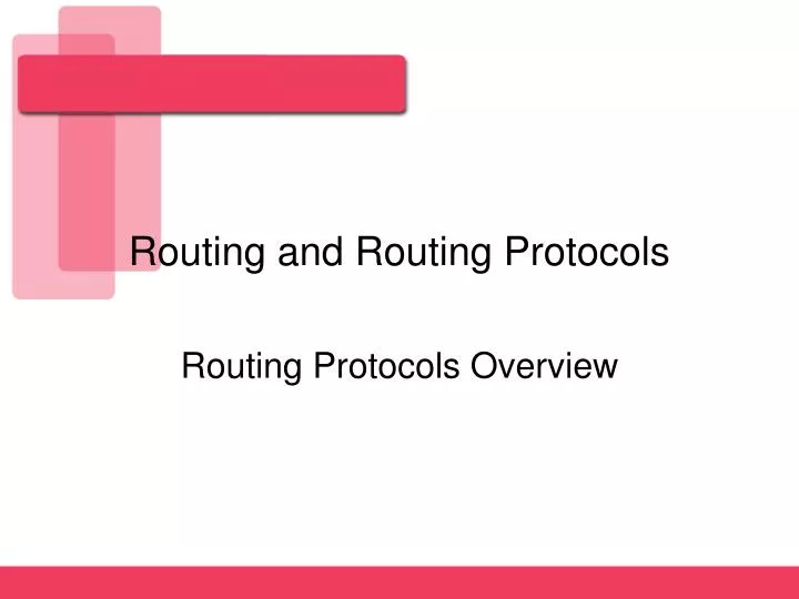 routing and routing protocols