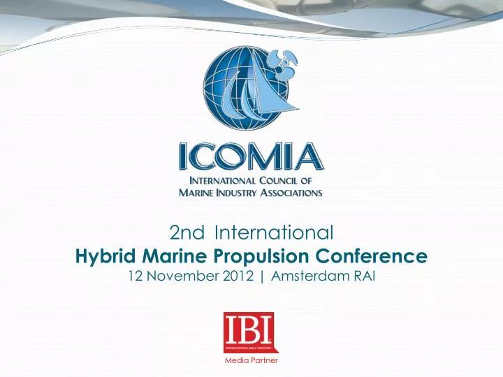2nd international hybrid marine propulsion conference 12 november 2012 amsterdam rai