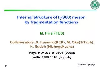 Internal structure of f 0 (980) meson by fragmentation functions