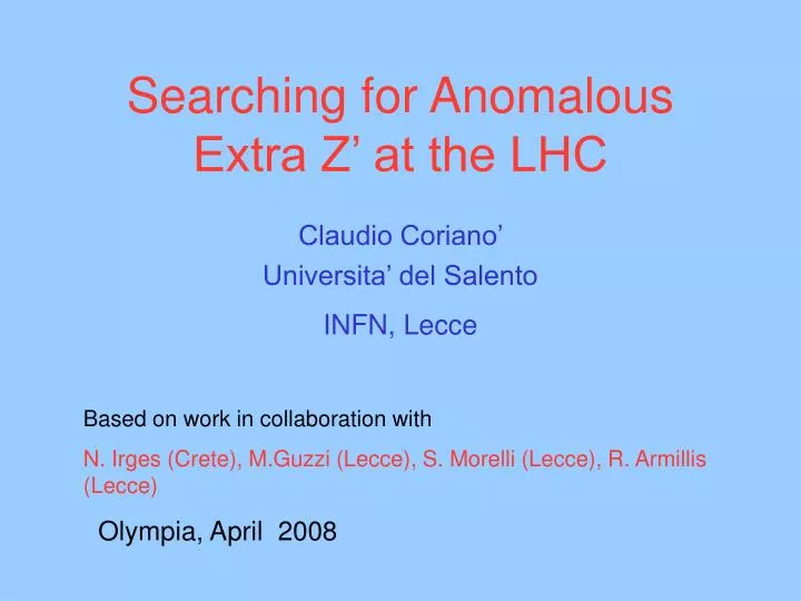 searching for anomalous extra z at the lhc