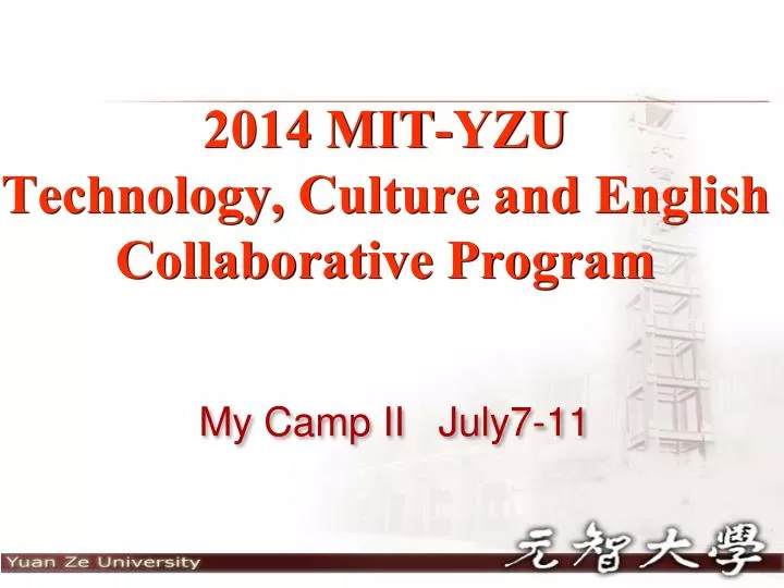 2014 mit yzu technology culture and english collaborative program
