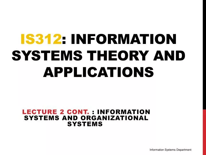 is312 information systems theory and applications