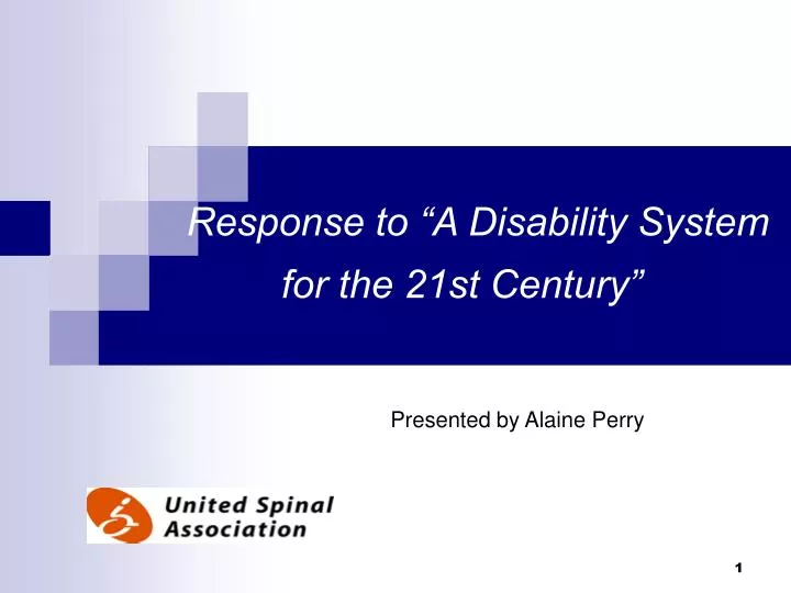 response to a disability system for the 21st century