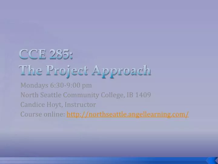 cce 285 the project approach