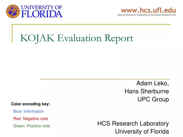 kojak evaluation report