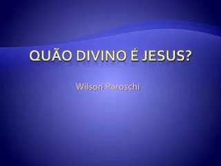 wilson paroschi