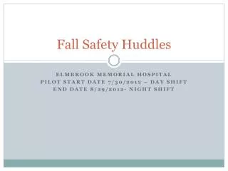 Fall Safety Huddles