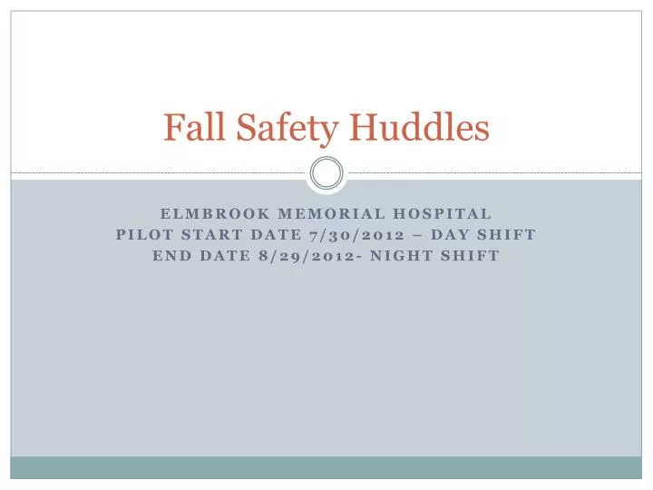 fall safety huddles