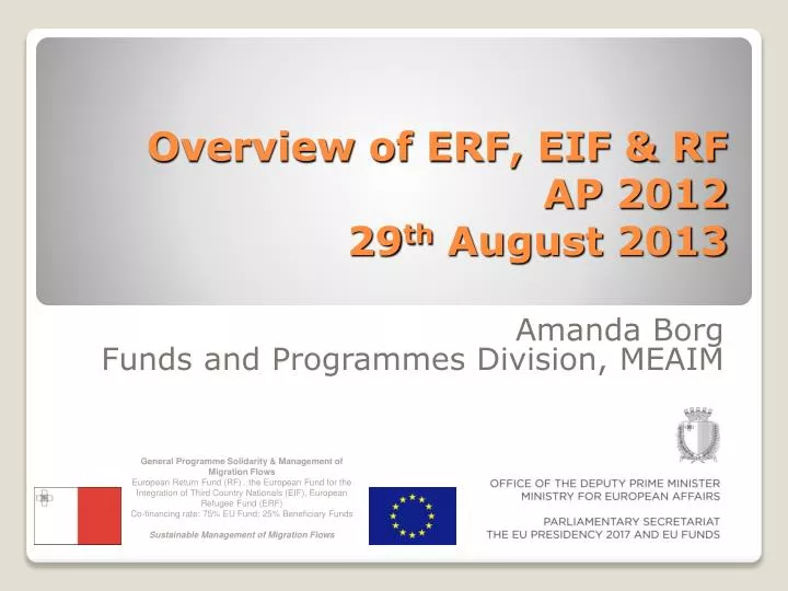 overview of erf eif rf ap 2012 29 th august 2013