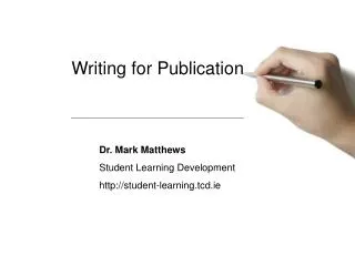 Writing for Publication